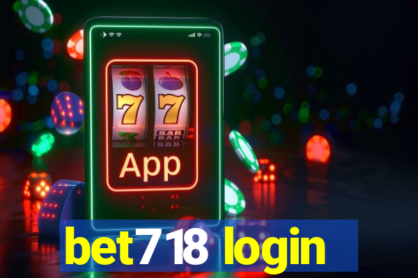 bet718 login